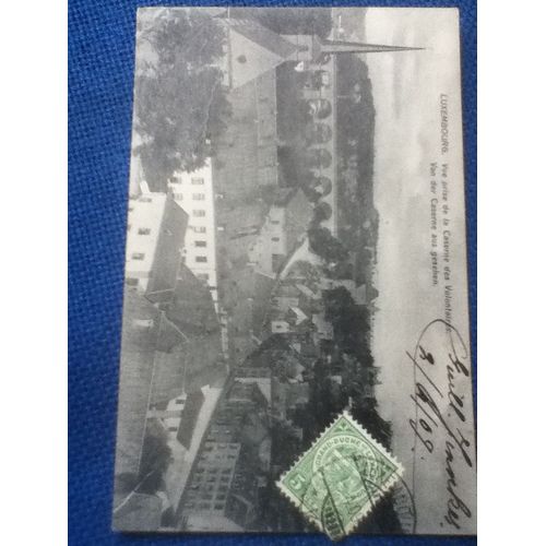 Luxembourg - Vue Prise De La Caserne Des Volontaires- Carte Circulée En 1909 - Timbre Côté Vue