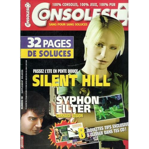 Consoles + N° 90 : Silent Hill / Syphon Filter : 32 Pages De Soluces