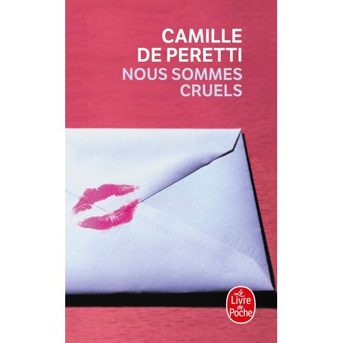 Nous Somme Cruels - Camille De Peretti