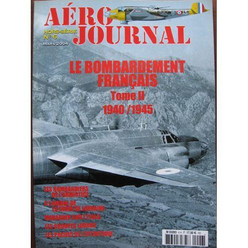 Aero Journal Hors Série 6 Le Bombardement Aérien Français