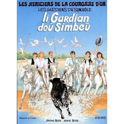 Les Gardiens Du Symbole