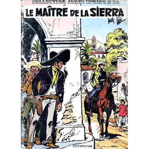 Jerry Spring Tome 10 - Le Maître De La Sierra