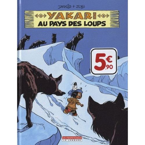 Yakari Tome 8 - Au Pays Des Loups