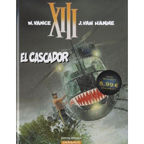 Xiii Tome 10 - El Cascador - Edition Spéciale