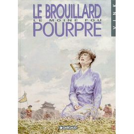 Le Moine Fou Tome 3 : Le Brouillard Pourpre