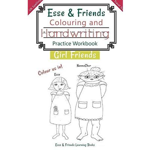 Esse & Friends Colouring And Handwriting Practice Workbook Girl Friends