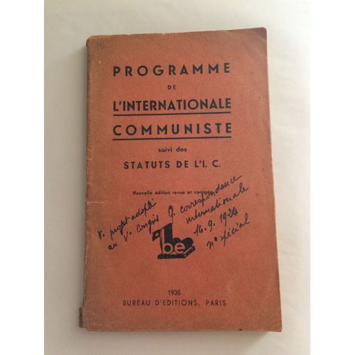 Programme De L Internationale Communiste Suivi Des Statuts De L'i.C