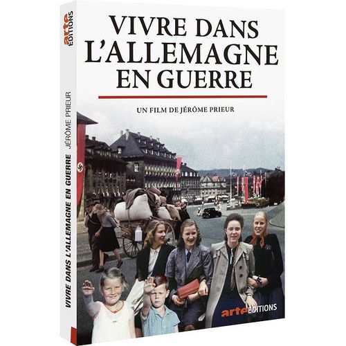 Vivre Dans L'allemagne En Guerre