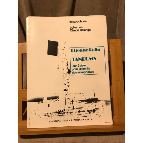 Etienne Rolin Tadems Jeux À Deux Pour Saxophone Partition Éditions Lemoine