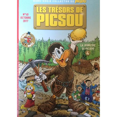 Les Trésors De Picsou Hors-Série N° 40 Octobre 2017