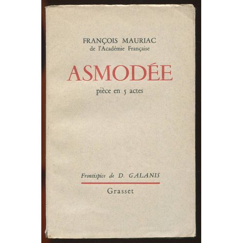 Asmodée, Pièce En 5 Actes