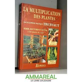 La multiplication des plantes 