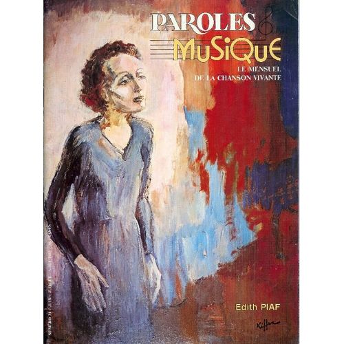 Paroles Et Musique N° 31, Piaf + Mannick, Van Morrison, Lavilliers, Gilbert Lafaille, Sapho, Nougaro, Lucid Beausonge, Michel Vivoux, Lalanne, Brigitte Fontaine, Bruce Springsteen, Hervé...