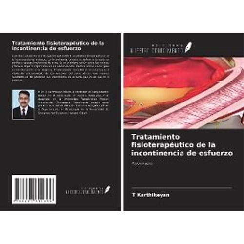 Tratamiento Fisioterapéutico De La Incontinencia De Esfuerzo