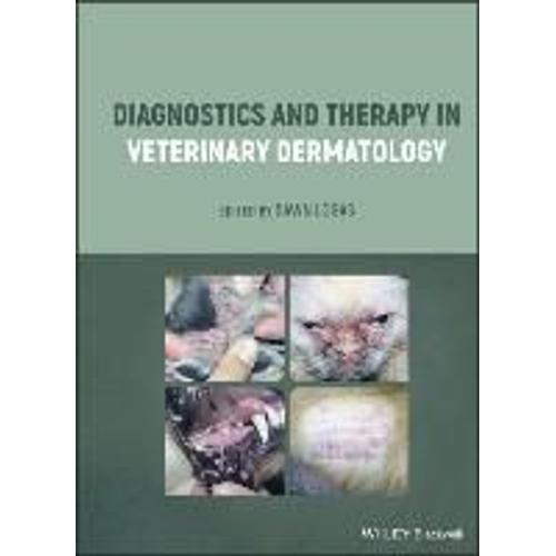 Diagnostics And Therapy In Veterinary Dermatology