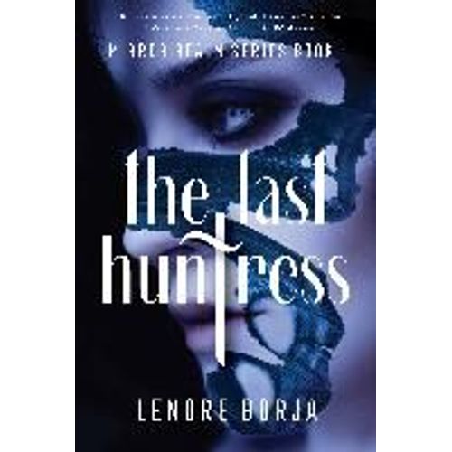 The Last Huntress