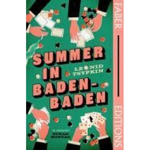 Summer In Baden-Baden (Faber Editions)