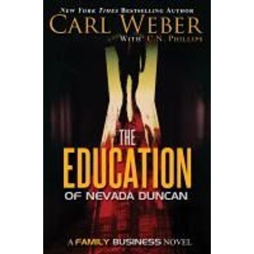 The Education Of Nevada Duncan