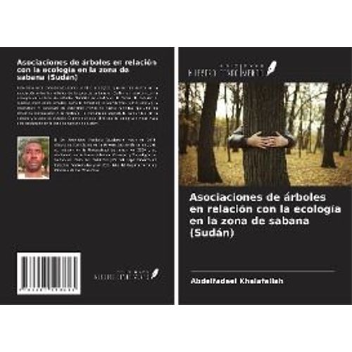 Asociaciones De Árboles En Relación Con La Ecología En La Zona De Sabana (Sudán)