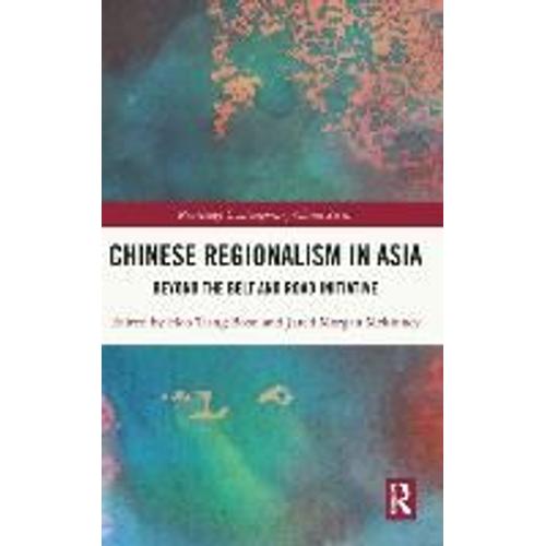 Chinese Regionalism In Asia