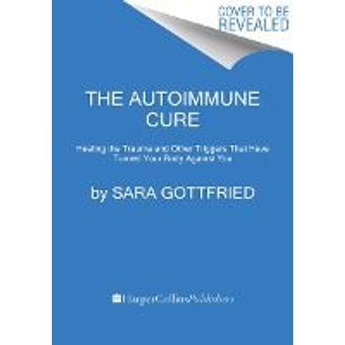 The Autoimmune Cure