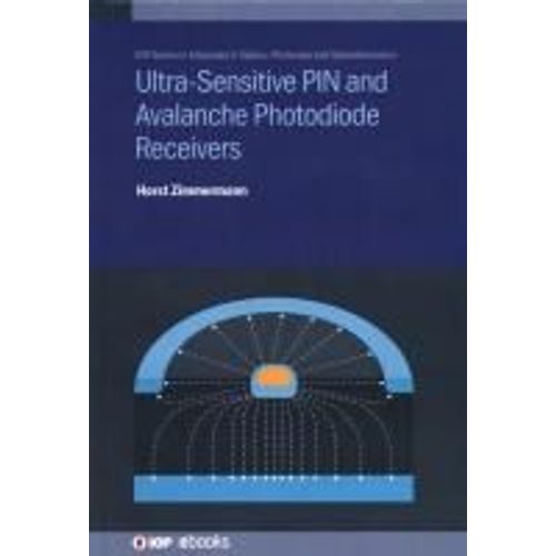 Ultra-Sensitive Pin And Avalanche Photodiode Receivers