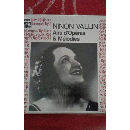 Ninon Vallin : Airs D Opéra & Mélodies. Double Vinyle