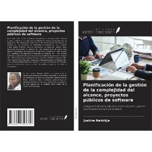 Planificación De La Gestión De La Complejidad Del Alcance, Proyectos Públicos De Software