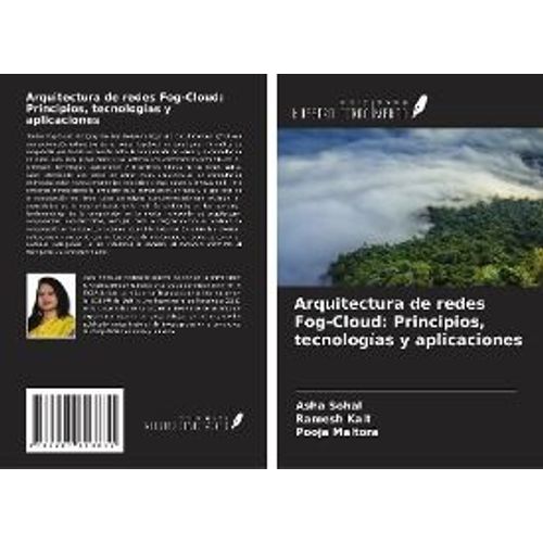 Arquitectura De Redes Fog-Cloud: Principios, Tecnologías Y Aplicaciones