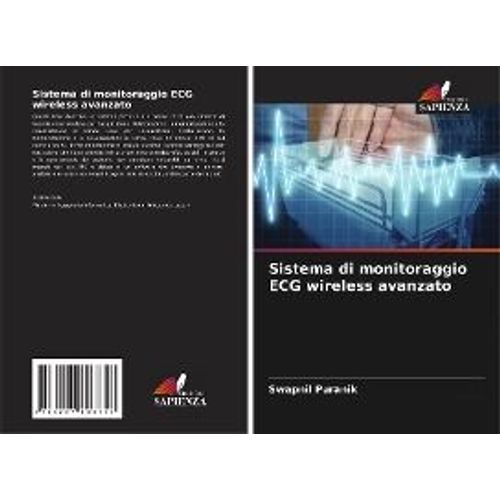 Sistema Di Monitoraggio Ecg Wireless Avanzato