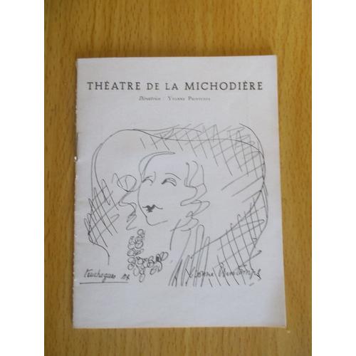 Théatre De La Michodière"Le Prince D Aquitaine.Avec : Sophie Desmarets ; Jean Gobet ; Claire Duhamel ; Léon Waltther ; Marhe Marsans ; Jean-Pierre Keien ; Daniel Lecourtois.