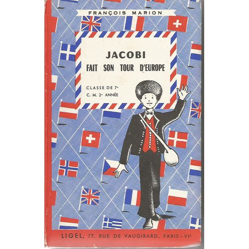 Jacobi Fait Son Tour D Europe Classe De 7 E Cm 2 E Année
