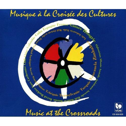 Musique À La Croisée Des Cultures / Music At The Crossroads