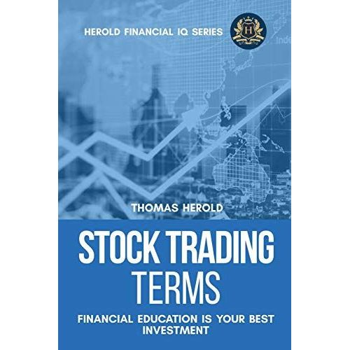 Stock Trading Terms - Financial Education Is Your Best Investment
