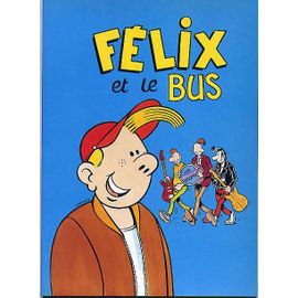 Felix Et Le Bus