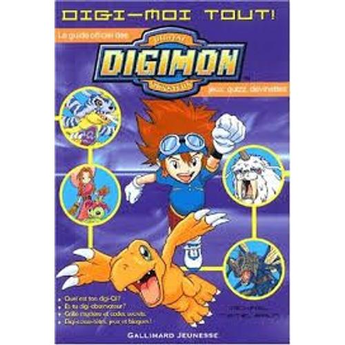 Digimon - Digi Moi Tout - Michael Teitelbaum - Gallimard Jeunesse - Fox Kids - 2001