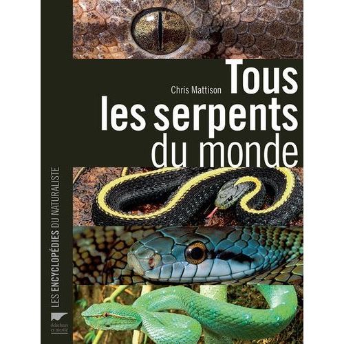 Tous Les Serpents Du Monde