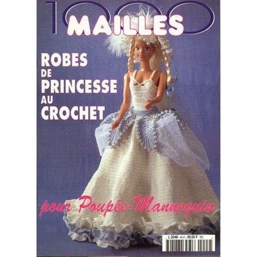 1000 Mailles Robes De Princesse Au Crochet