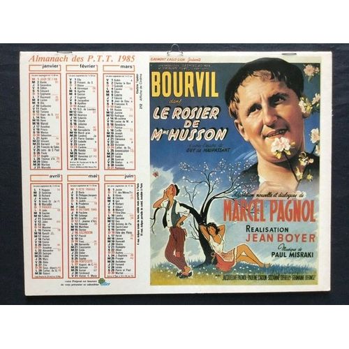 Calendrier Almanach 1985 Cinema Bourvil Romy Schneider Jc Pascal