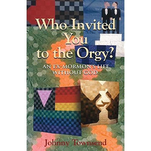 Who Invited You To The Orgy?