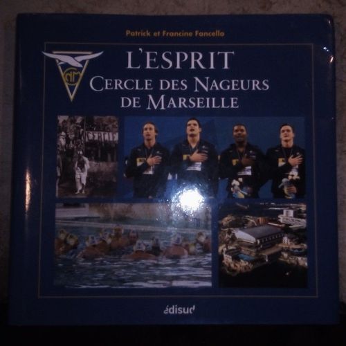 L'esprit Cercle Des Nageurs De Marseille