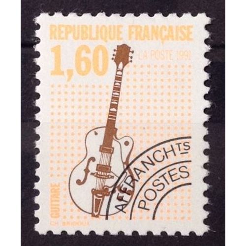 Préoblitéré Instruments De Musique 1992 - Guitare Electrique 1,60 - Dentelé 12 (Impeccable N° 213a) Neuf** Luxe (= Sans Trace De Charnière) - Cote 7,65 - France Année 1992 - N26000
