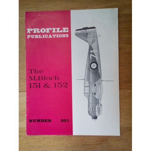 Profile Publication Number : 201 The M.Bloch 151 & 152