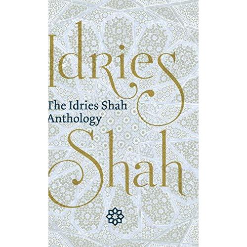 The Idries Shah Anthology