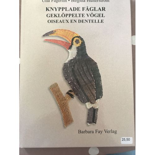 Oiseaux En Dentelle Knypplade Fåglar
