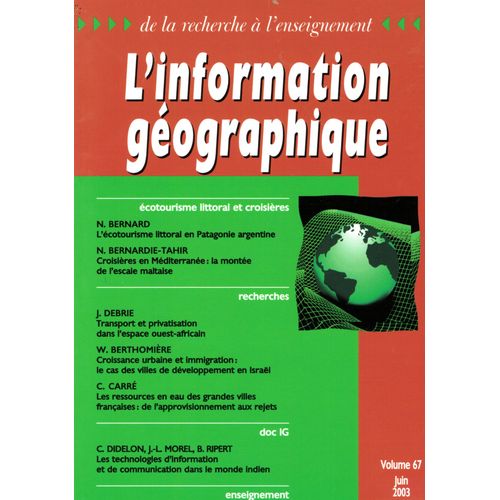 L'information Géographique Volume 67 Juin 2003 - Ecotourisme Littoral Et Croisières