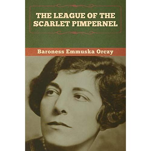 The League Of The Scarlet Pimpernel