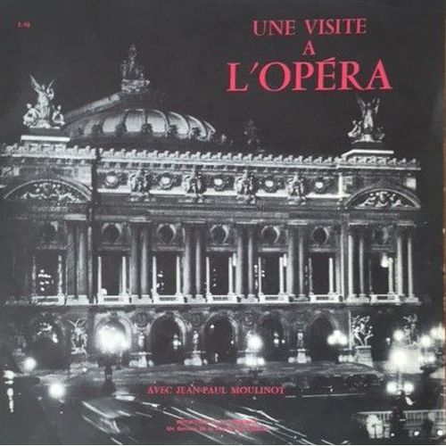 Une Visite A L'opera