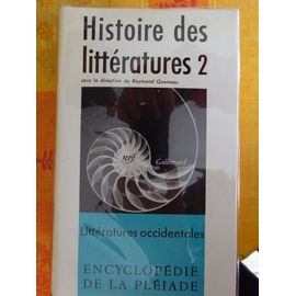 Histoire Des Littératures 2 Littératures Occidentales 1957