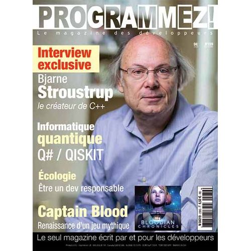 Programmez 239 - Interview Bjarne Stroustrup - Informatique Quantique